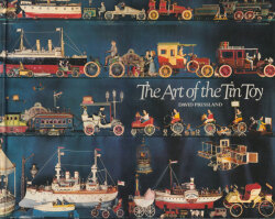 The Art of the Tin Toy