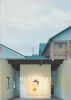 NARA YOSHITOMO HIROSAKI
