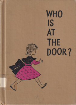 Leonard Weisgard: WHO IS AT THE DOOR? [Ex-Library]