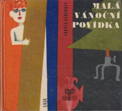 Hana Stepanova: Mala Vanocni Povidka