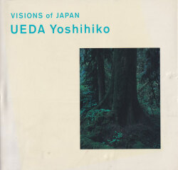 上田義彦　Visions of Japan