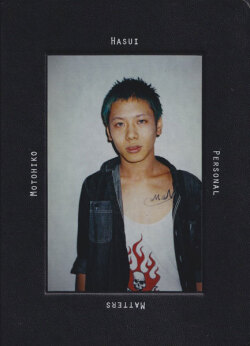 蓮井元彦 / Motohiko Hasui: Personal Matters