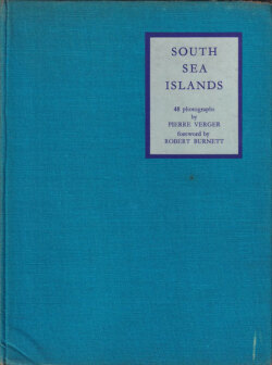 Pierre Verger: South Sea Islands