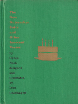 Ivan Chermayeff & Ogden Nash: The New Nutcracker Suite and Other Innocent Verses
