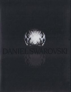 Daniel Swarovski: A World of Beauty