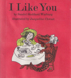 Jacqueline Chwast: I Like You