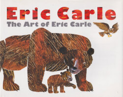 エリック・カール展　The Art of Eric Carle