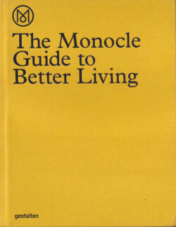 the monocle guide to better living