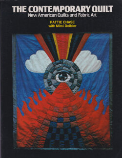 The Contemporary Quilt: New American Quilts and Fabric Art