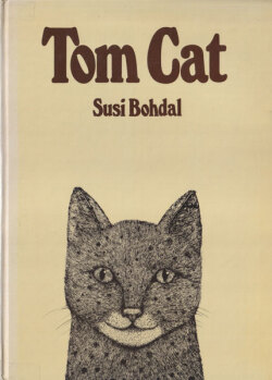 Susi Bohdal: Tom Cat