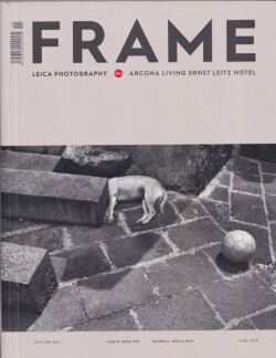 FRAME: Leica Photography, Edition No. 1