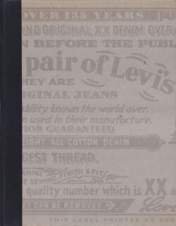This is a Pair of Levi's Jeans: The Official History of the Levi's Brand