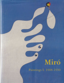 Joan Miro: Patings I. 1908-1930