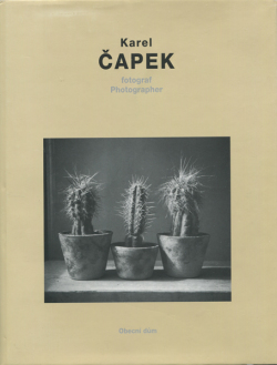 Karel Capek: fotograf / Photographer