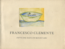 Francesco Clemente: Fifty one days on mount abu