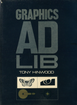 TONY HINWOOD: GRAPHICS AD LIB　各巻