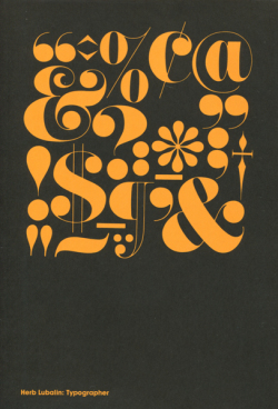 Herb Lubalin: Typographer