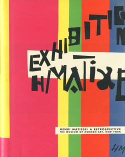 HENRI MATISSE: A RETROSPECTIVE