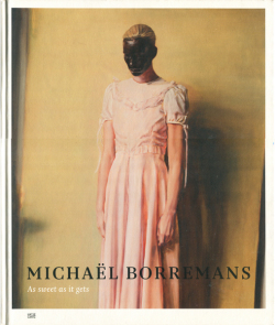 Michael Borremans: As Sweet as it gets