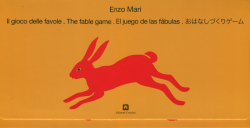 ENZO MARI: ll gioco delle favole. The fable game. El jeugo de las fabulas. おはなしづくりゲーム