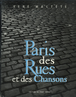 Rene Maltete: Paris des Rues et des Chansons