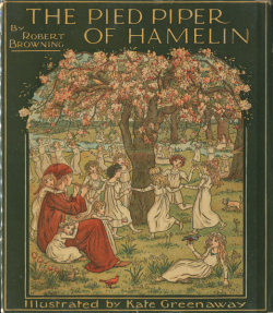 Kate Greenaway: The Pied Piper of Hamelin