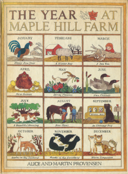 Alice and Martin Provensen: The Year at Maple Hill Farm