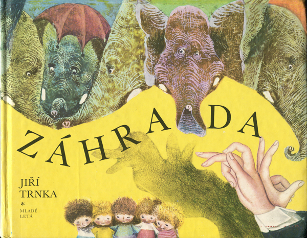 古書古本 dessin：Jiri Trnka: ZAHRADA（イジー・トゥルンカ