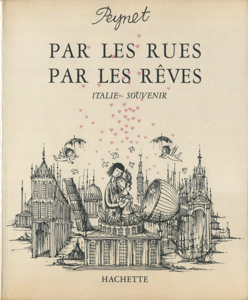古書古本 dessin：Peynet: Par les rues par les reves（Raymond