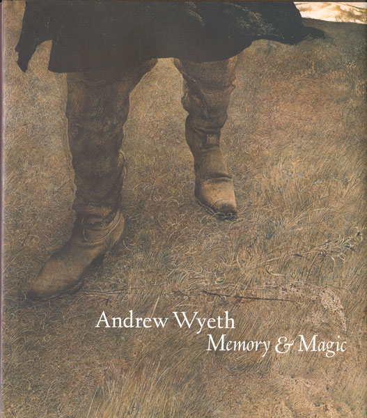 古書古本 dessin：Andrew Wyeth: Memory & Magic (アンドリュー