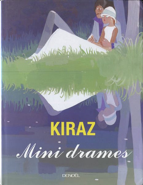 古書古本 dessin：Kiraz: Je les aime comme ca / Jamais le premier