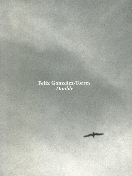 古書古本 dessin：Felix Gonzalez-Torres: Double（フェリックス 