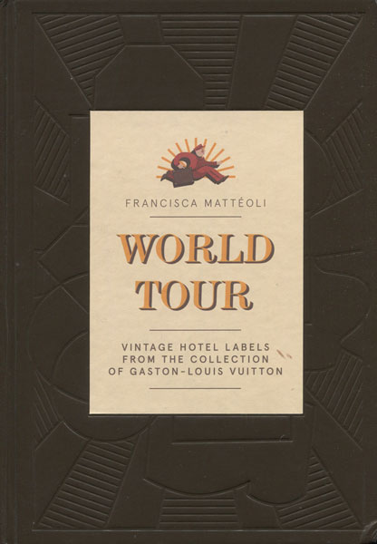 hotel labels LouisVuitton Collection 収蔵品