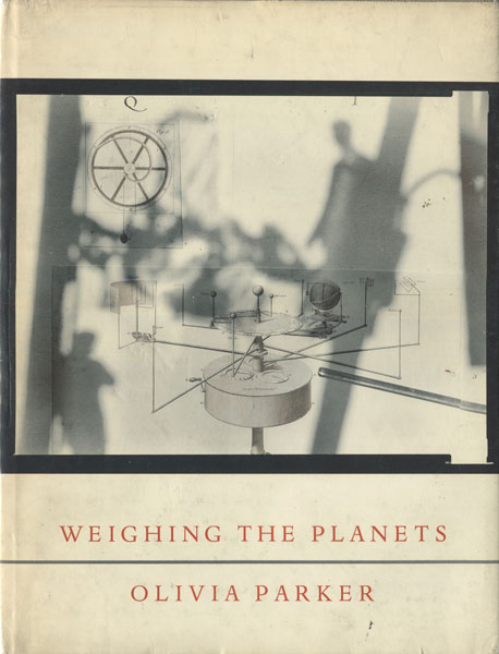 古書古本 dessin：Olivia Parker: WEIGHING THE PLANETS（オリヴィア  