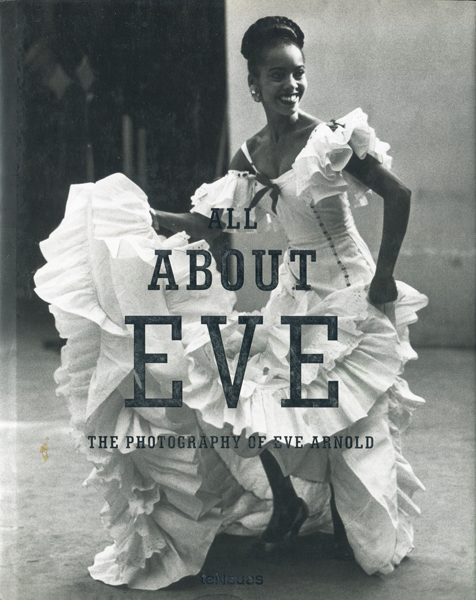 古書古本 dessin：All About Eve - The Photography of Eve