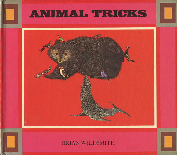 古書古本 dessin：Brian Wildsmith: Animal Tricks（ブライアン