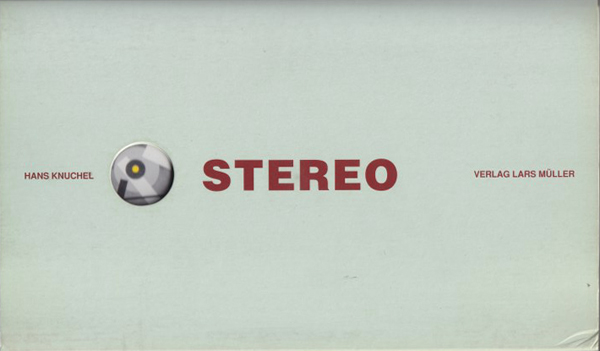 古書古本 dessin：Hans Knuchel: STEREO (Verlag Lars Muller, 1990)