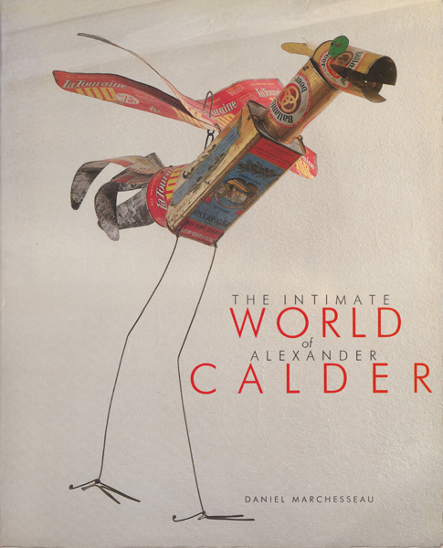 古書古本 dessin：The Intimate World of Alexander Calder
