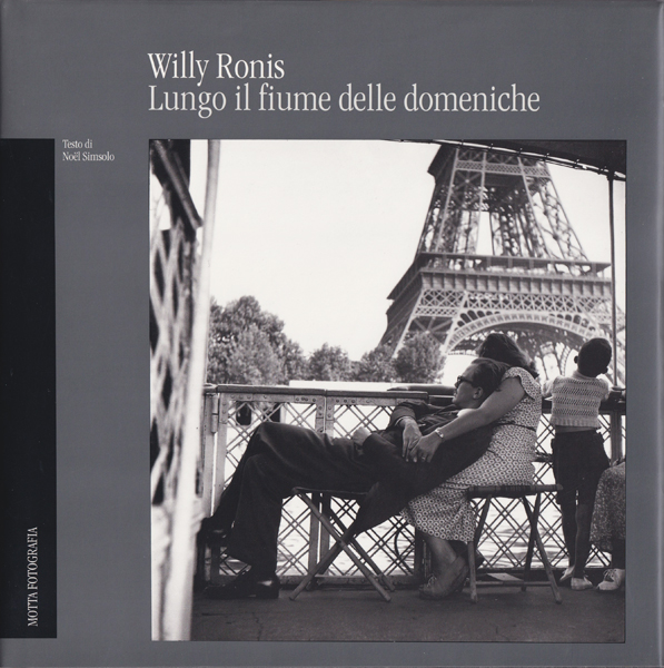 古書古本 dessin: Willy Ronis: Lungo il fiume delle domeniche