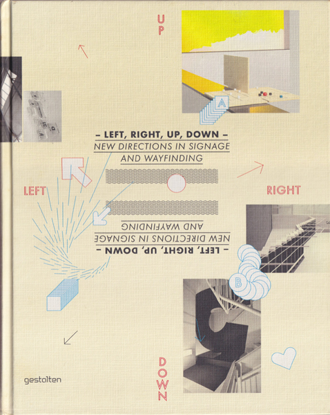 古書古本 dessin: Left, Right, Up, Down: New Directions in Signage