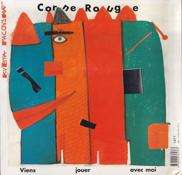 古書古本 dessin：Kveta Pacovska: Corne Rouge （クヴィエタ