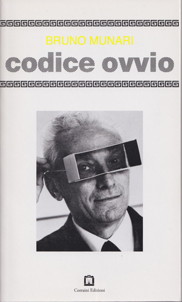CODICE OVVIO　ブルーノ・ムナーリ 古書古本 dessin: Bruno Munari: Bruno Munari: Codice ovvio