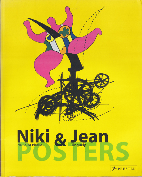 Niki de Saint Phalle & Jean Tinguely: Posters （ニキ・ド