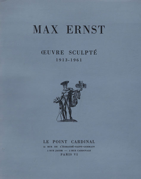 古書古本 dessin：Max Ernst: Oeuvre Sculpte 1913-1961（マックス