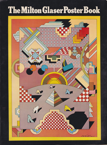 古書古本 dessin: The Milton Glaser Poster Book （ミルトン