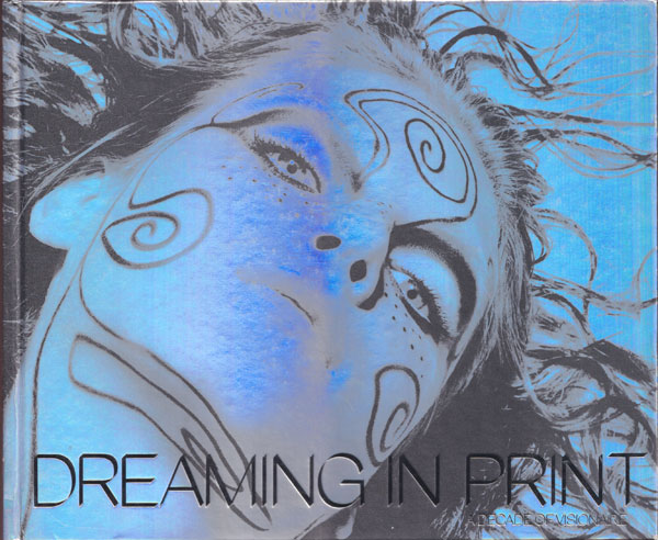 Dreaming in Print アート　雑誌 古書古本 dessin：Dreaming in Print: A Decade of Visionaire