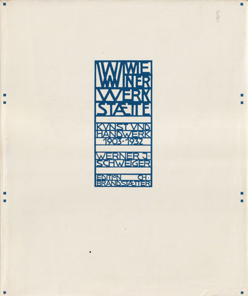 Wiener Werkstatte: Design in Vienna, 1903-1932 | Werner J
