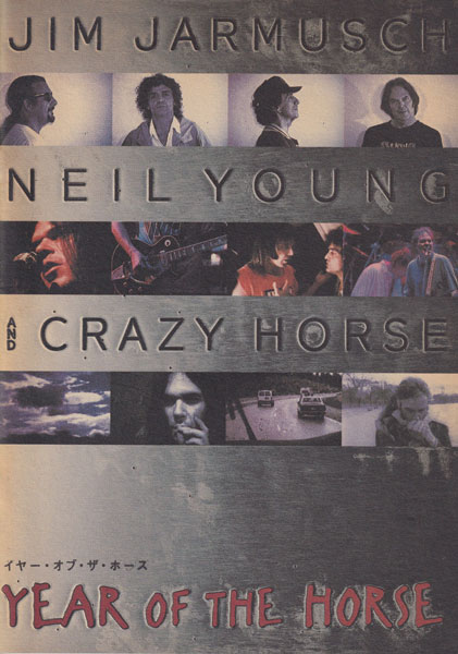 YEAR OF THE HORSE 90's〜ジムジャームッシュ　ニールヤング 古書古本 dessin：Jim Jarmusch: Neil Young and Crazy Horse - Year