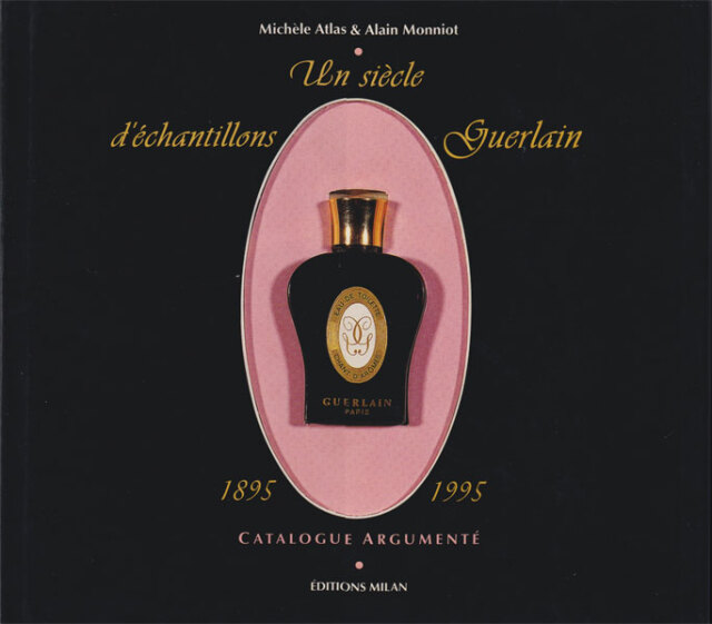 ゲラン 香水瓶＆外装パッケージ 写真集「Guerlain 1895-1995」 Un siecle d'echantillons Guerlain 1895-1995 フランスの名門