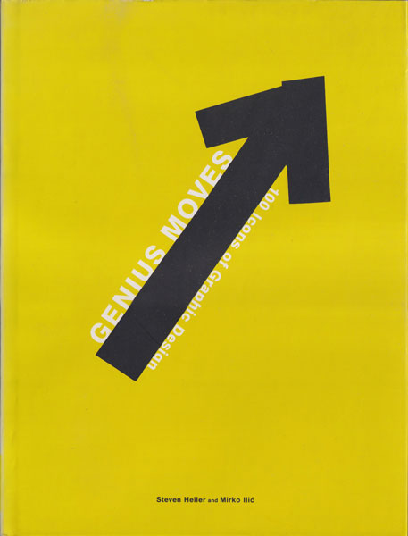 古書古本 dessin：Genius Moves: 100 Icons of Graphic Design